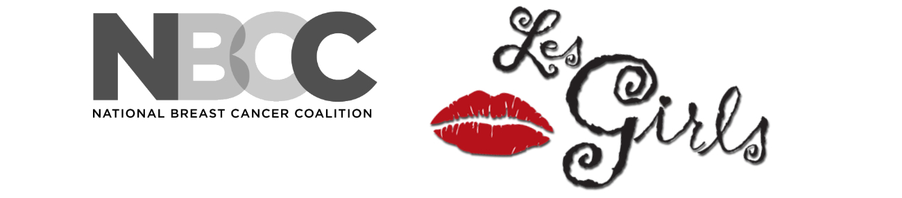 Les Girls Cabaret - National Breast Cancer Coalition banner
